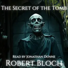 The Secret of the Tomb
