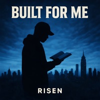 Built for Me - EP - Risen