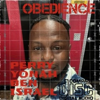 OBEDIENCE - Single - Perry Yonah Ben Israel