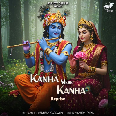 Kanha Mere Kanha (Reprise) - Single