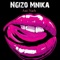 Ngizo Mnika (feat. Dj Nakzo) [Radio Edit] - Asii Narh lyrics