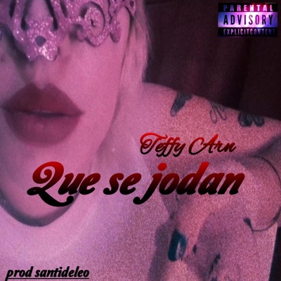 Que Se Jodan - Single