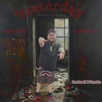 Yesterday - Single - Rockwell D'smoke
