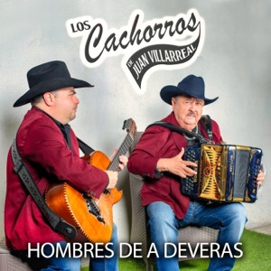 Hombres de a Deveras