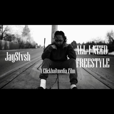 All I Need (Freestyle) - Single