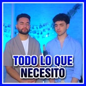 Todo lo que necesito (feat. Ramón Campos) artwork