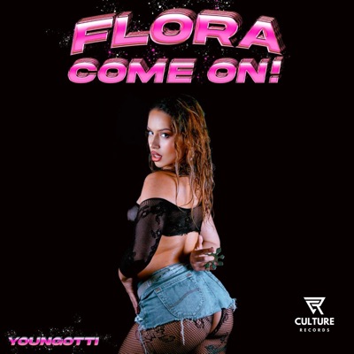 Come on! (feat. Youngotti) - Single