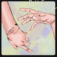 Letting Go (feat. The Deli) - Single - CHEWY