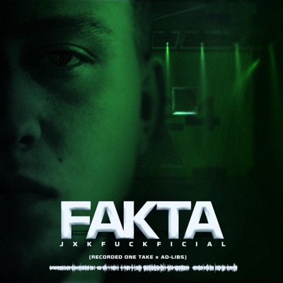 FAKTA. (one take x ad-libs) - Single