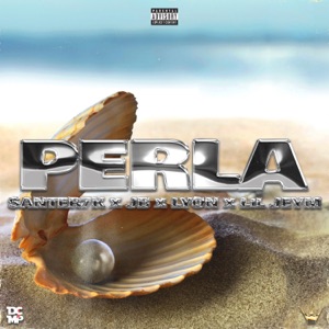 Perla (feat. Lyon & JB & Lil JeyEm)