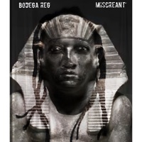 Miscreant - Single - Bodega Reg