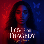 Love or Tragedy