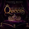 The Call Of The Queens
