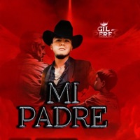 MI PADRE - Single - Gil Perez