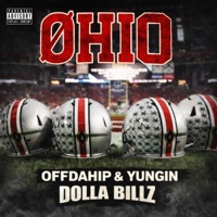 OHIO  (feat. Yungin & Dolla Billz) - Single - OffDaHip22