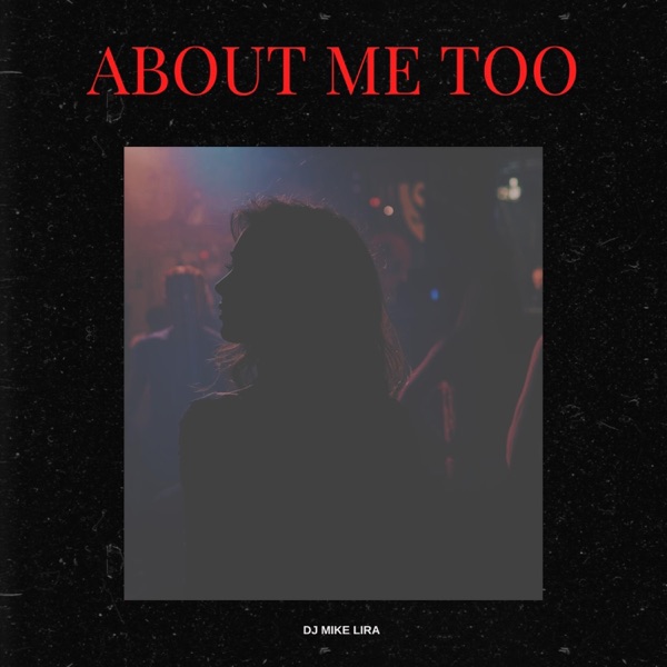 About Me Too