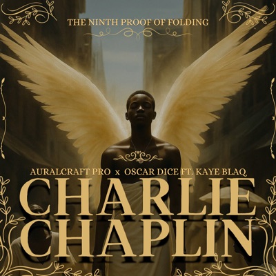 Charlie Chaplin (feat. Kaye Blaq) - Single