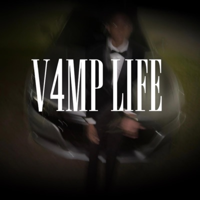 Vamp Life - EP