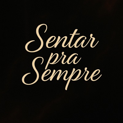 Sentar pra Sempre - Single