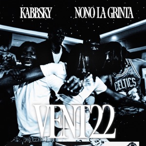 VENT22 (feat. Nono La Grinta) - Single