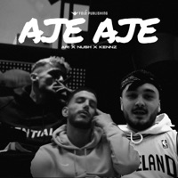 AJE AJE - Single - Ari, Nush & Kennz