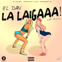 La Laiga - Single - El Dan