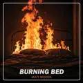 Burning Bed