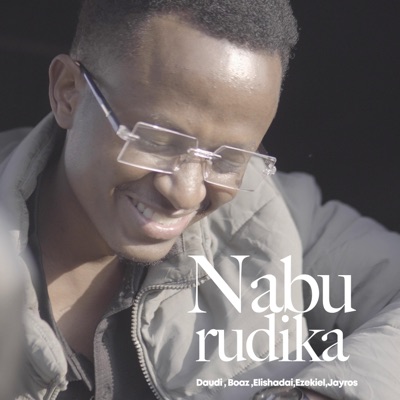Naburudika (feat. Daud, Boaz, Ezekiel Danifod & Jayros) - Single