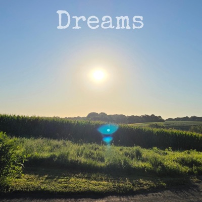 Dreams (feat. Forest Blue) - Single