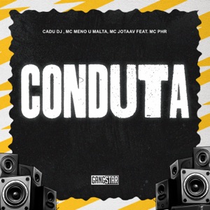 Conduta (feat. MC PHR)