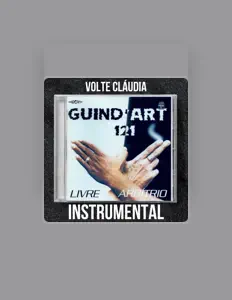 收听 Guind'Art 121、观看音乐视频、阅读小传、查看巡演日期等 ！
