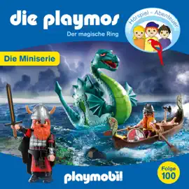 Die Playmos - Das finale Wikingerspiel, Folge 100: Der magische Ring - Episode 6 (Ungekürzt)