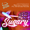 Sugary (feat. Miranda Nicole) [Mark Francis Remix] - Spirits In Motion