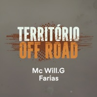 TERRITÓRIO OFF ROAD - Single - FARIAS & MC Will.G