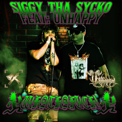 WHATHAFUCK! (feat. Unhappy) - Single