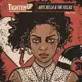  - Tighten Up
