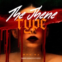 The Jhene Type - Single - MHC CJ