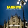 Jaaniya - Single
