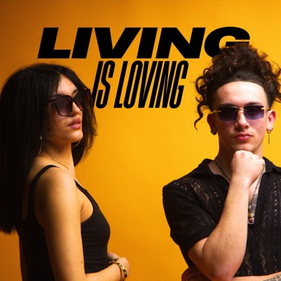 Living Is Loving - Single
