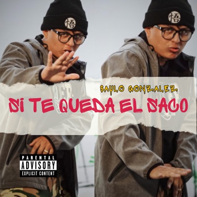 Si Te Queda el Saco - Single