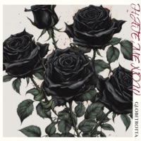 HATE ME NOW - Single - GlobeTrotta