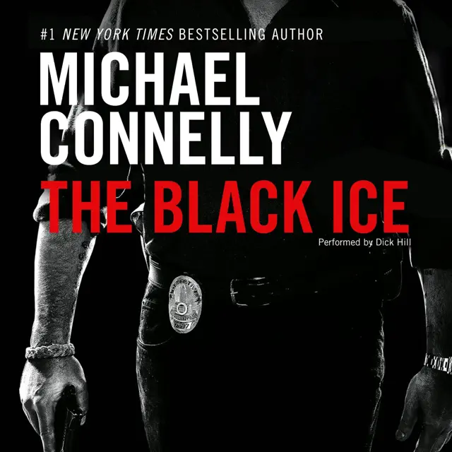 The Black Ice: Harry Bosch Series, Book 2 (Unabridged)