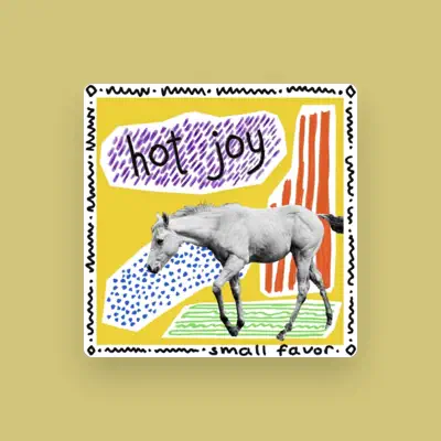 Listen to Hot Joy, watch music videos, read bio, see tour dates & more!