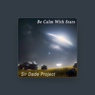 Listen to Sir Dade Project, watch music videos, read bio, see tour dates & more!
