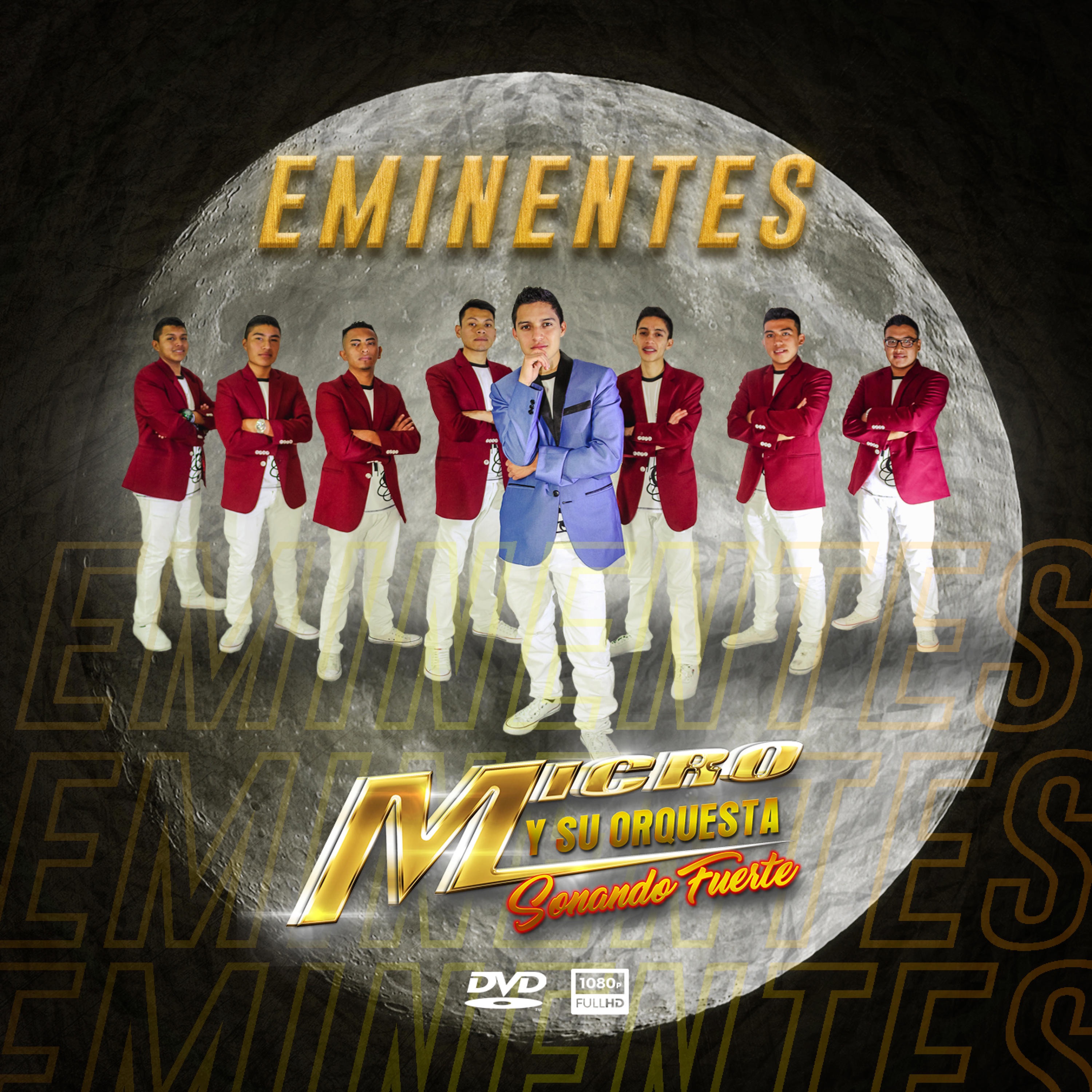 Eminentes (Versión Micro y su Orquesta)