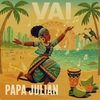 Vai (Just Go) - Single - Papa Julian
