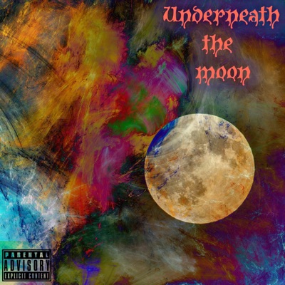 Underneath the moon - Single