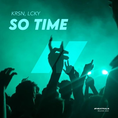 So Time (feat. LCKY) - Single