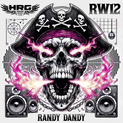 Randy Dandy (feat. RW12) - Single