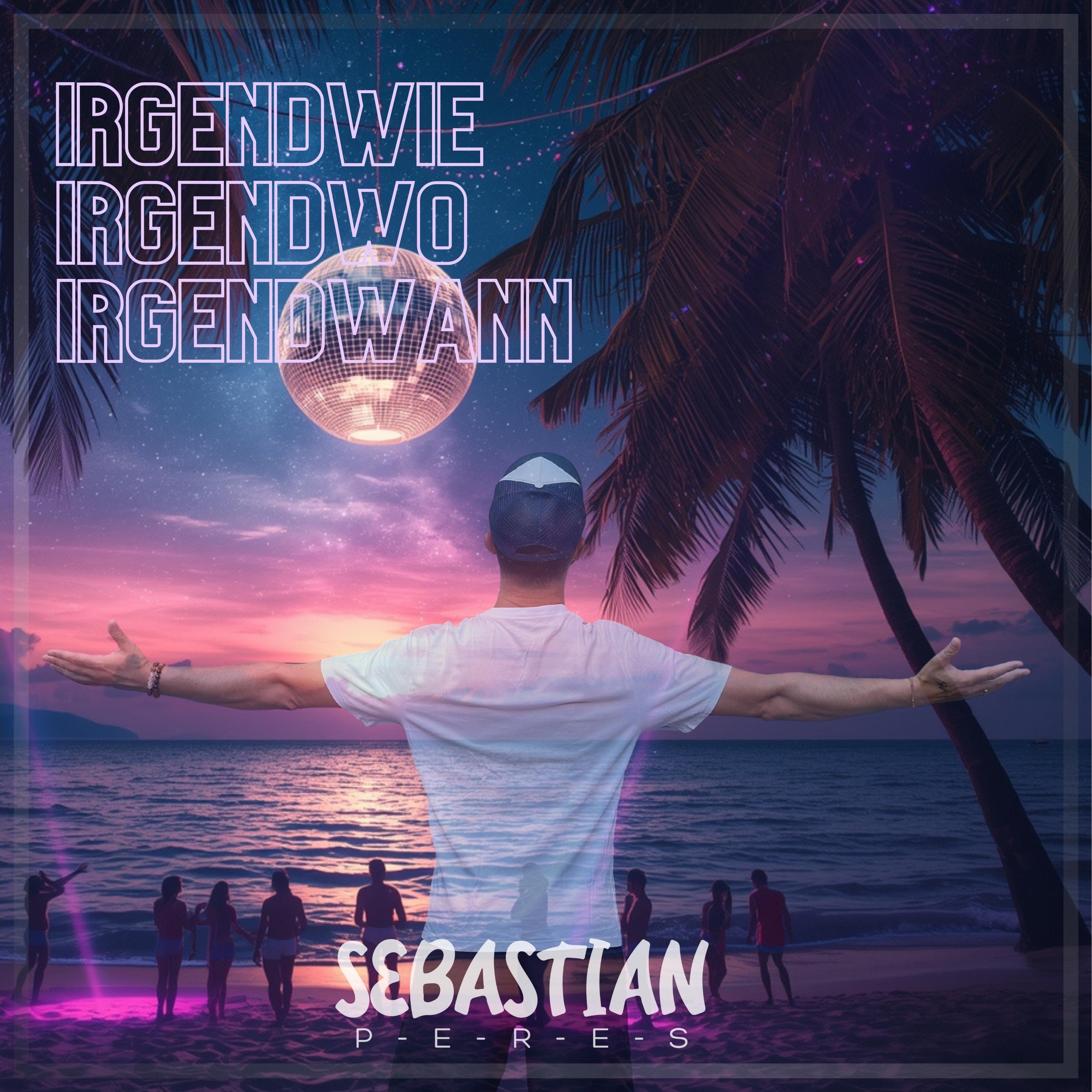 SEBASTIAN PERES - Irgendwie Irgendwo Irgendwann | DJSchnulli Offiziell Live OnAir aus dem Sendestudio Moers NRW